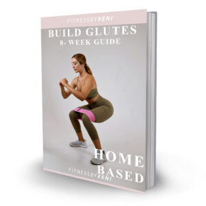 BUILD GLUTES-FITNESSBYXENI